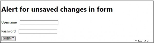 JavaScript에서 양식의 저장되지 않은 변경 사항에 대한 경고 