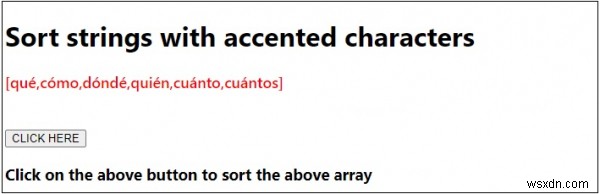 JavaScript를 사용하여 악센트가 있는 문자로 문자열을 정렬하는 방법은 무엇입니까? 