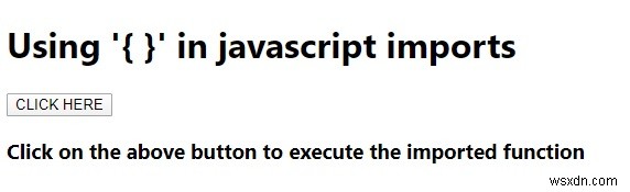 JavaScript 가져오기에서  { } 를 사용하시겠습니까? 