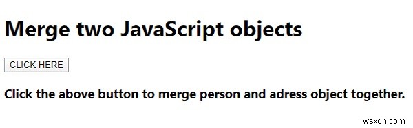 두 개의 JavaScript 개체를 병합하는 방법은 무엇입니까? 