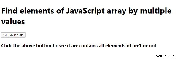 여러 값으로 JavaScript 배열의 요소를 찾는 방법은 무엇입니까? 