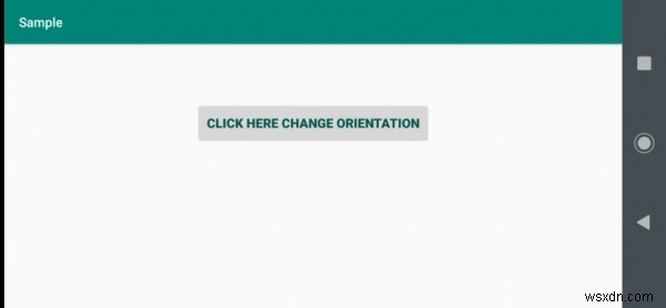 Android에서 버튼을 사용하여 프로그래밍 방식으로 화면 방향을 변경하는 방법은 무엇입니까? 