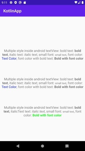 Kotlin을 사용하여 Android의 TextView 내에서 여러 스타일을 만드는 방법은 무엇입니까? 