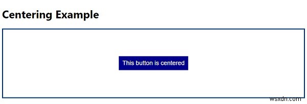 CSS를 사용하여 버튼 요소를 수직 및 수평으로 가운데에 맞추는 방법은 무엇입니까? 