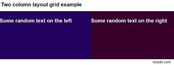 CSS로 2열 레이아웃 그리드를 만드는 방법은 무엇입니까? 