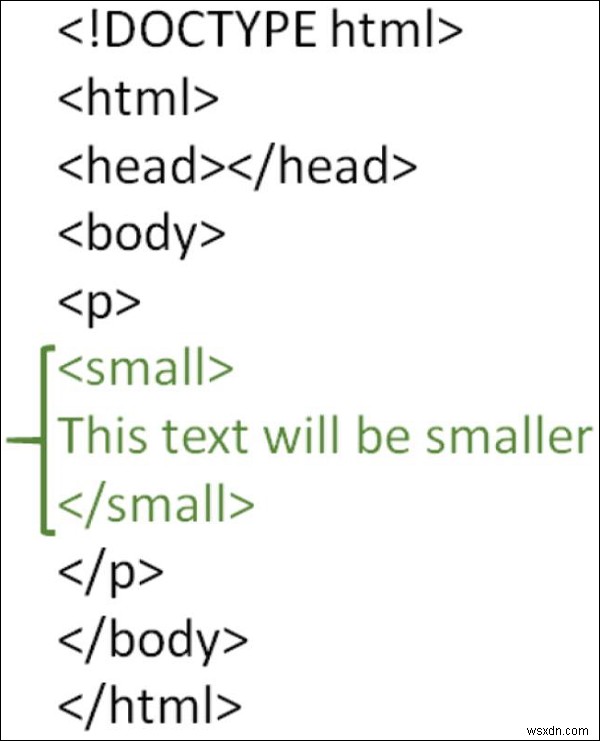 HTML에서 작은 서식을 사용하는 방법은 무엇입니까? 