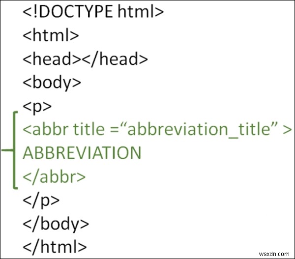 HTML에서 약어 또는 두문자어를 표시하는 방법은 무엇입니까? 