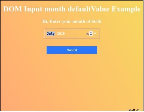 HTML DOM 입력 월 defaultValue 속성 