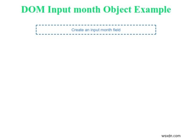 HTML DOM 입력 월 개체 