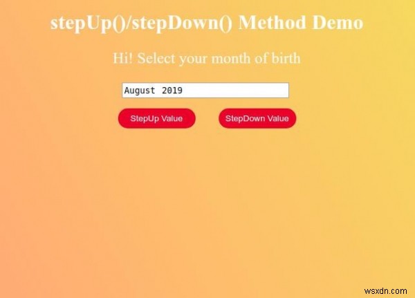 HTML DOM 입력 월 stepDown() 메서드 