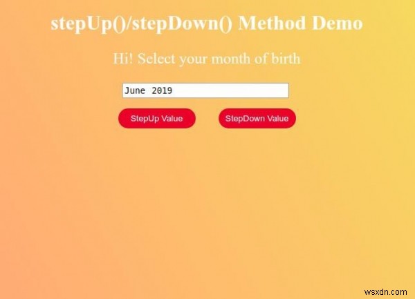 HTML DOM 입력 월 stepDown() 메서드 