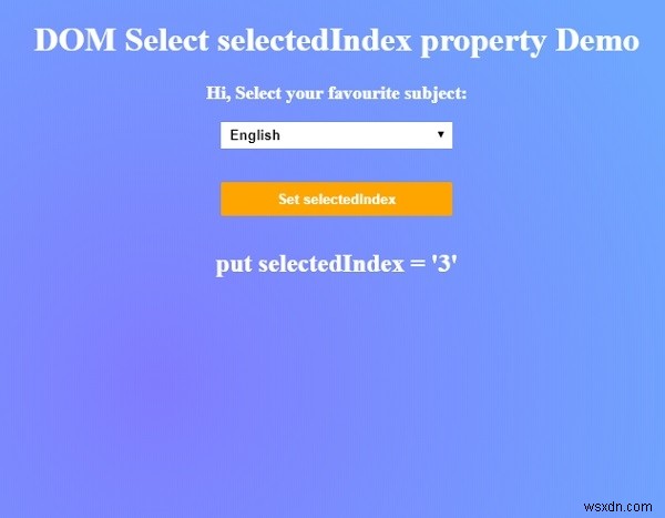 HTML DOM selectedIndex 속성 선택 