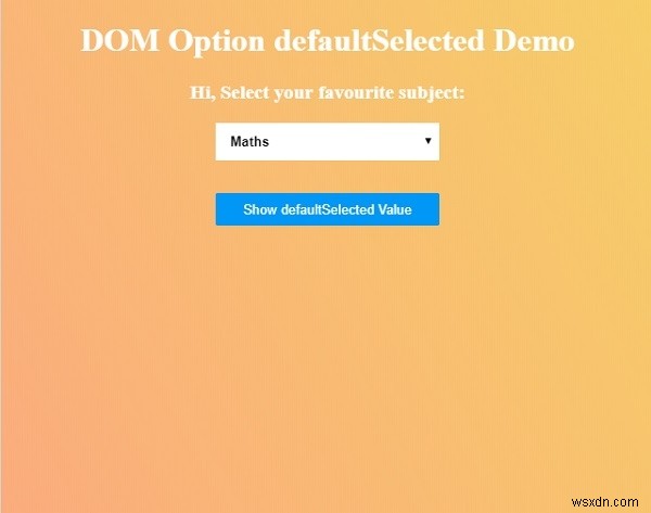 HTML DOM 옵션 defaultSelected 속성 