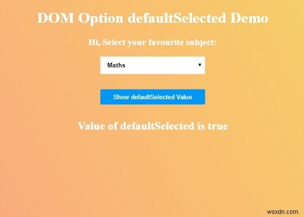 HTML DOM 옵션 defaultSelected 속성 