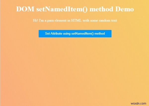 HTML DOM setNamedItem() 메서드 