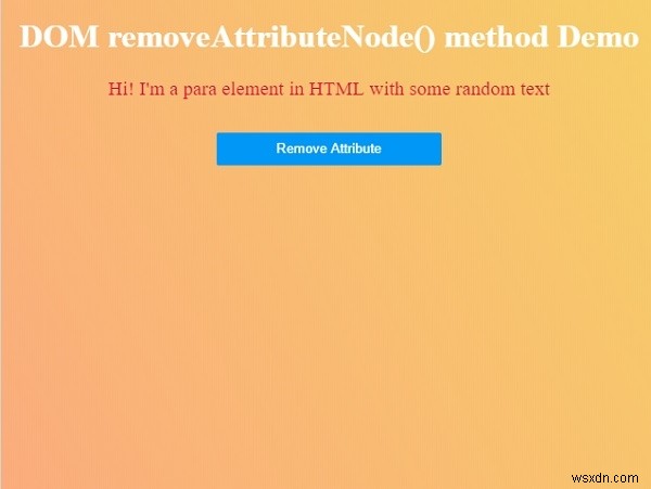 HTML DOM removeAttributeNode() 메서드 