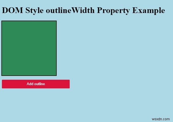 HTML DOM 스타일 outlineWidth 속성 