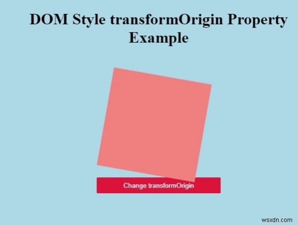 HTML DOM 스타일 transformOrigin 속성 
