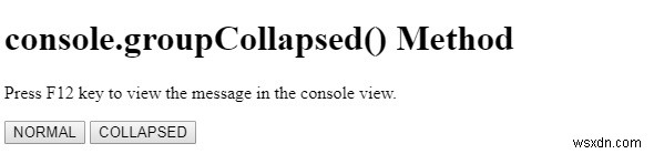 HTML DOM console.groupCollapsed() 메서드 