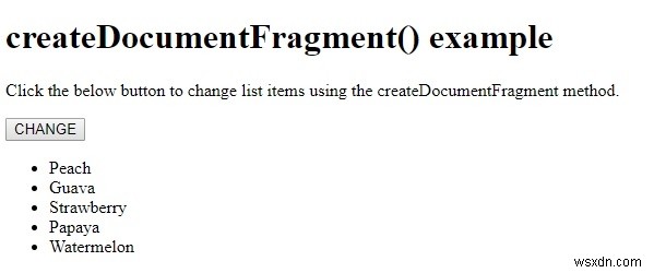 HTML DOM createDocumentFragment() 메서드 