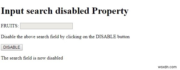 HTML DOM 입력 검색 비활성화된 속성 