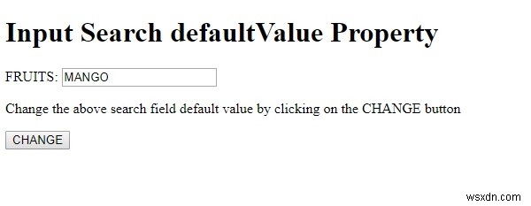 HTML DOM 입력 검색 defaultValue 속성 