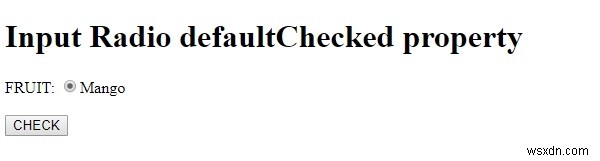 HTML DOM 입력 라디오 defaultChecked 속성 