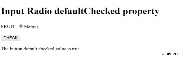 HTML DOM 입력 라디오 defaultChecked 속성 