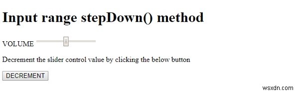 HTML DOM 입력 범위 stepDown() 메서드 