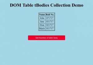 HTML DOM 테이블 tBodies 컬렉션 완벽 가이드 - 문법, 속성, 메서드와 예제까지