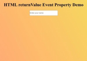 HTML returnValue 이벤트 속성 – 개념, 문법, 예제까지 한 번에 정리