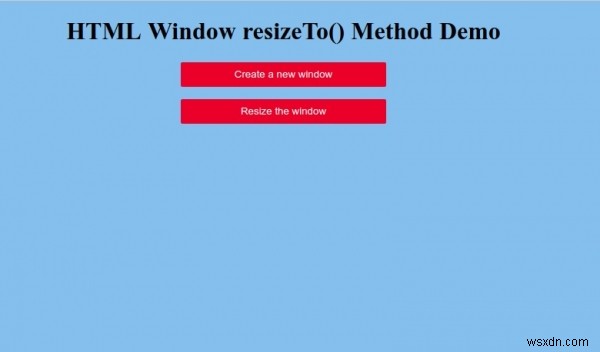 HTML 창 resizeTo() 메서드 