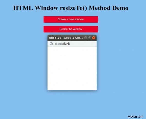 HTML 창 resizeTo() 메서드 