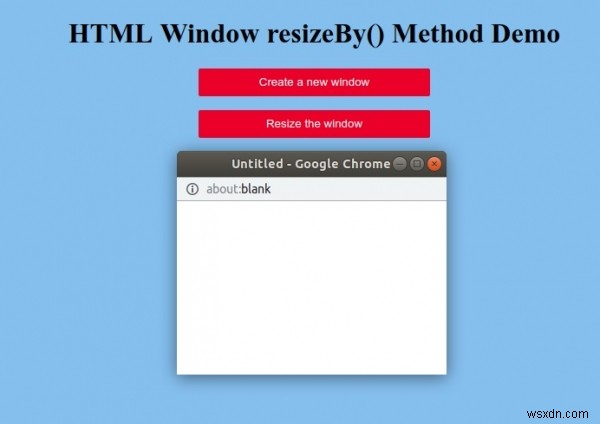 HTML 창 resizeBy() 메서드 