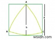 C의 원 안에 새겨 져있는 사각형 내에서 가장 큰 Reuleaux 삼각형은? 