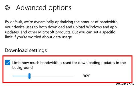 Windows 10에서 업데이트에 허용되는 대역폭을 제한하는 방법 