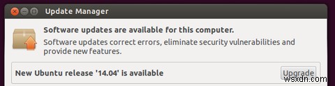 Ubuntu 사용자:Trusty Tahr 14.04로 업그레이드하는 방법은 다음과 같습니다. 