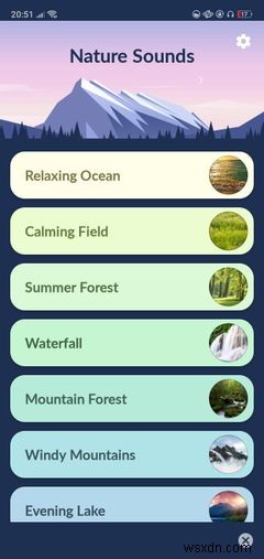 휴식을 취하는 데 도움이 되는 Android용 5가지 평화로운 자연 소리 앱