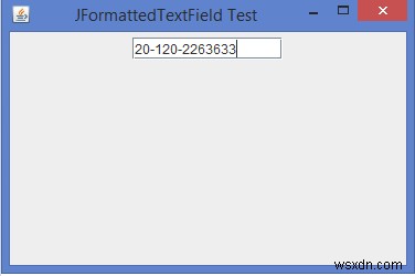 Java에서 JTextField와 JFormattedTextField의 차이점은 무엇입니까? 