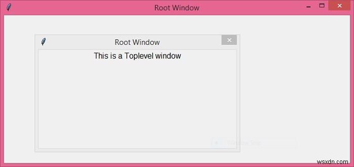 Python Tkinter – 루트 창을 기준으로 topLevel() 위젯을 배치하는 방법은 무엇입니까? 