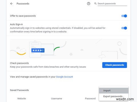Chrome으로 비밀번호를 가져오는 4가지 쉬운 방법 