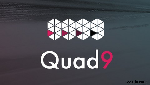 Quad9 DNS란 무엇이며 OpenDNS보다 낫습니까?