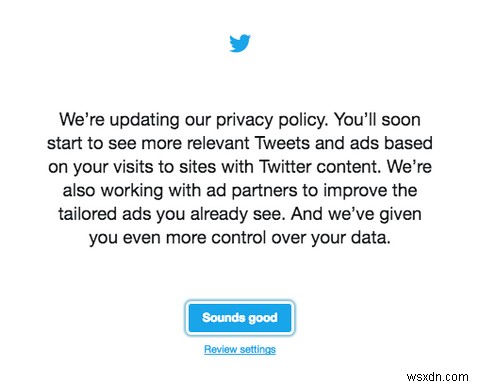 Twitter의 새로운 개인정보 보호정책은 설정을 변경해야 함을 의미합니다 