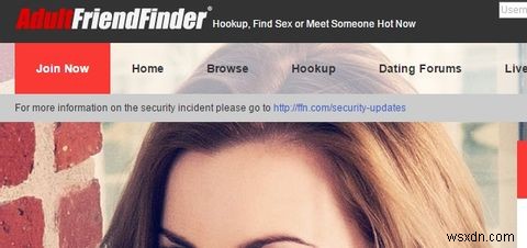 데이트 사이트 해킹:Adult FriendFinder 해킹은 사용자를 걱정하게 만듭니다. 