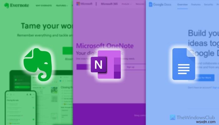 Evernote 대 OneNote 대 Google 문서:어느 것이 더 낫습니까?