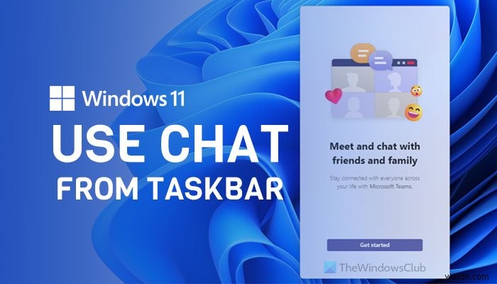 Windows 11 작업 표시줄에서 채팅을 사용하는 방법