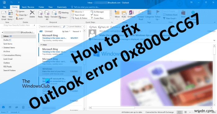 Outlook 오류 0x800CCC67을 수정하는 방법 