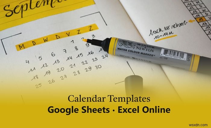 최고의 Google 스프레드시트 및 Excel 온라인 캘린더 템플릿 