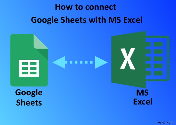 Google 스프레드시트를 Microsoft Excel과 연결하는 방법 