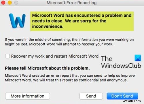 Microsoft Word에 문제가 발생하여 Mac에서 종료해야 합니다. 